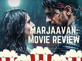 marjaavaan movie review